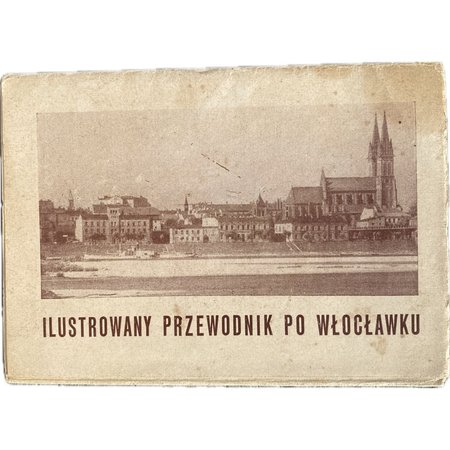 Ilustrowany przewodnik po Włocławku