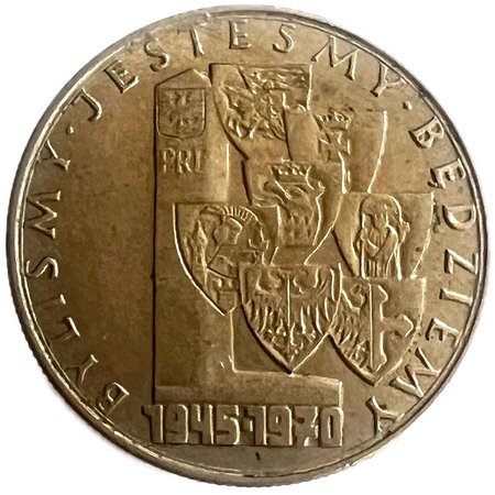 PRL 10 złotych Byliśmy – Jesteśmy - Będziemy 1970